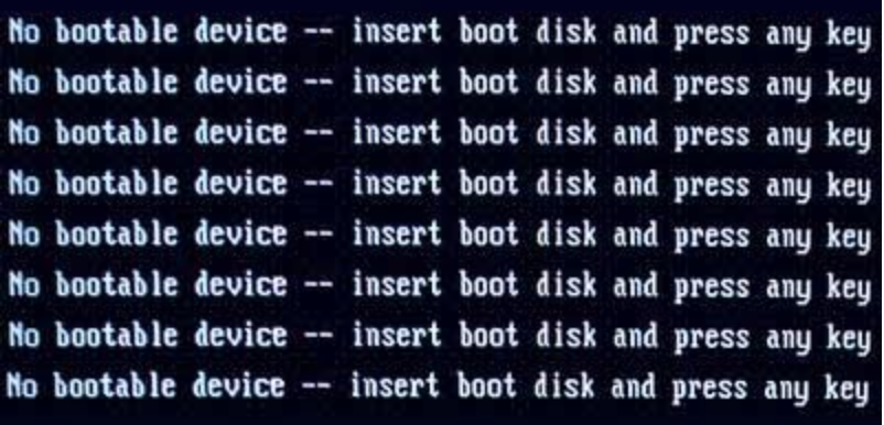 No Bootable device - Insert boot disk and press any key
